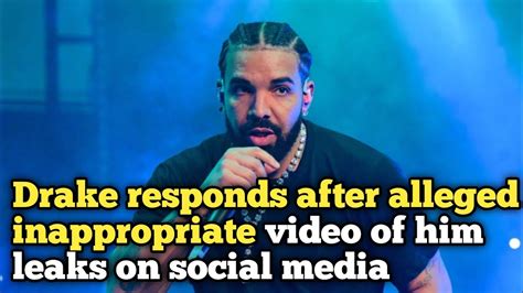 deake dick leak|Drake responds after alleged inappropriate video of him leaks on。